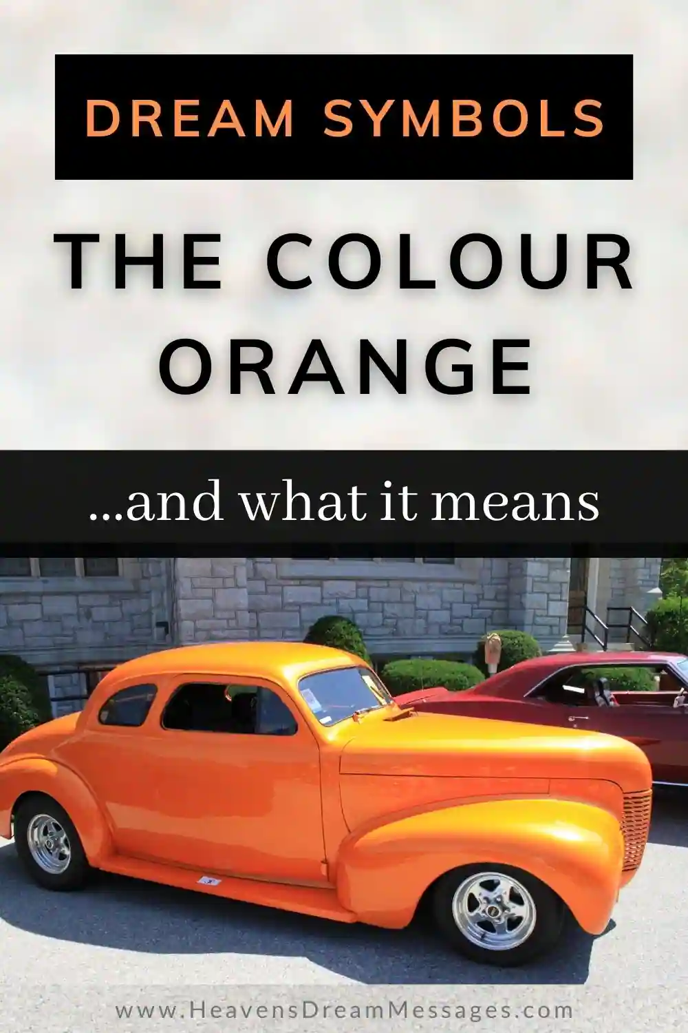 Picture of orange car, with text: Dream symbols: The colour orange and what it means